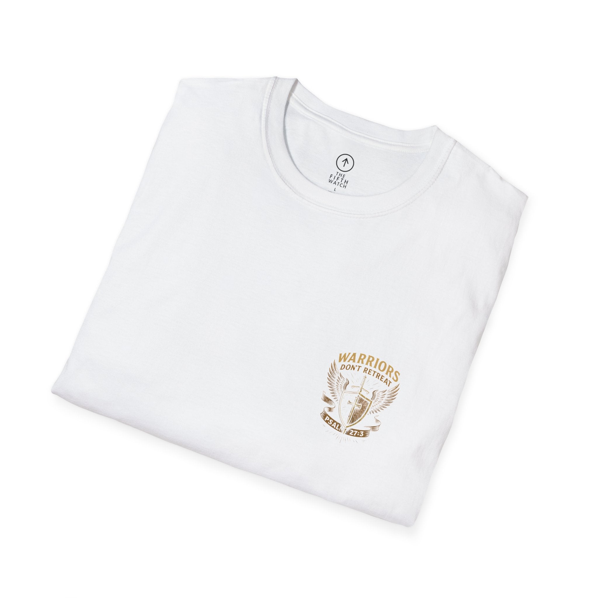 Psalm 27:3 Warriors Don't Retreat