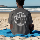 Be Still - Psalm 46:10