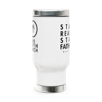 Stay Ready Stay Faithful Stainless Steel Travel Mug – 14oz
